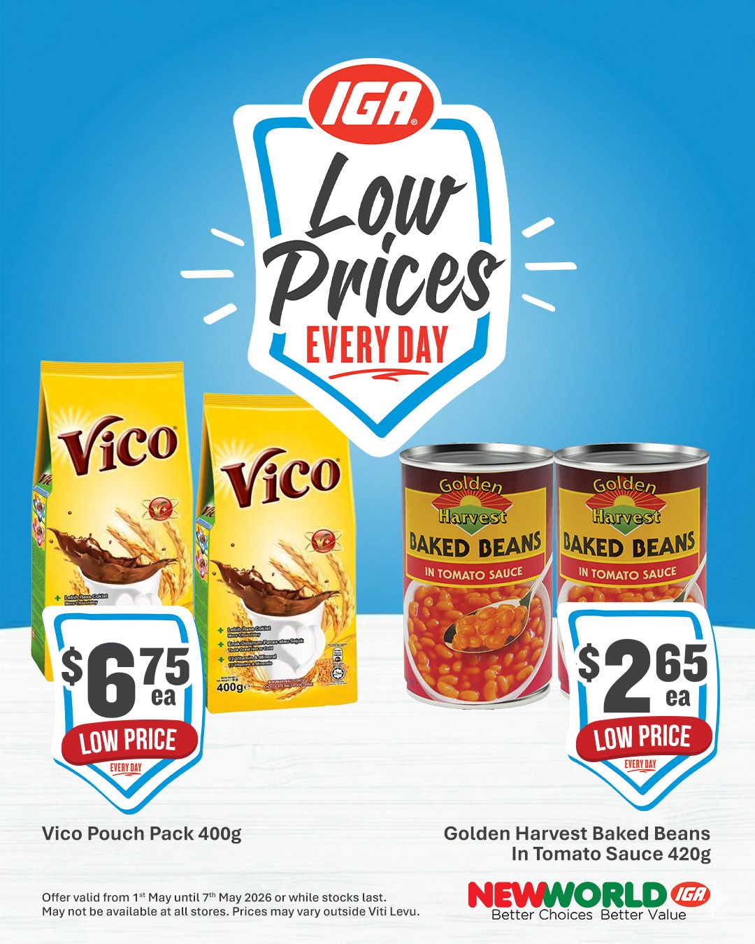 IGA Low Prices Every Day – Vico & Golden Harvest
