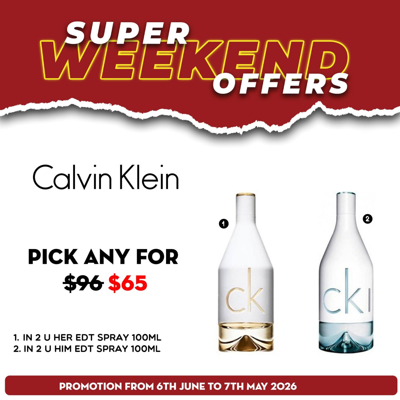 Calvin Klein Fragrances - Super Weekend Offers
